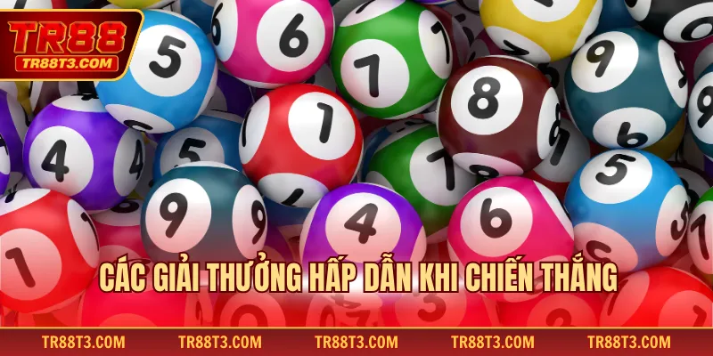 Các giải thưởng hấp dẫn khi chiến thắng